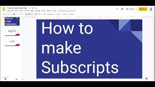 How to make Subscripts   Google Slides