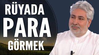 Rüyada Para Görmek Ne Anlama Gelir? | Mehmet Emin Kırgil