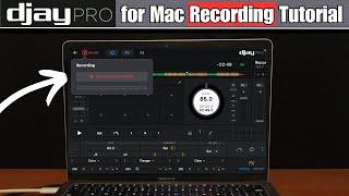 Djay Pro for Mac Recording Tutorial