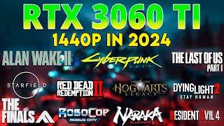RTX 3060 Ti Test in 25 Games in Early 2024 - 1440p Ultra Settings