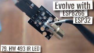ESP32 & ESP8266 - HW 493 IR LED