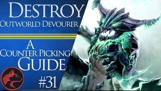 How to counter pick Outworld Devourer (OD) -Dota 2 Counter picking guide #31