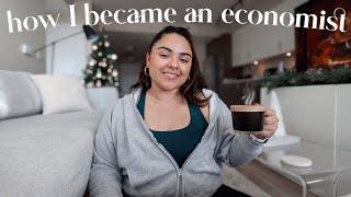 HOW I BECAME AN ECONOMIST | story time, college & internships