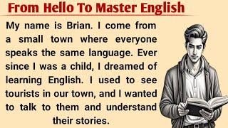 From Hello To Master English | Learn English Simply | How To Learn English | Graded Reader Level 1