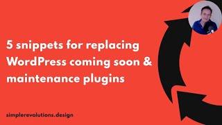 WordPress coming soon & maintenance pages without plugins