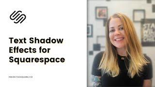How to add a shadow to text in Squarespace // Squarespace CSS Tutorial