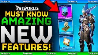 5 AMAZING NEW PALWORLD Features You NEED To Know About! / New After Patch v0.5.0 Feybreak Changes