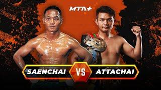 Saenchai vs. Attachai | MTA+ Classics