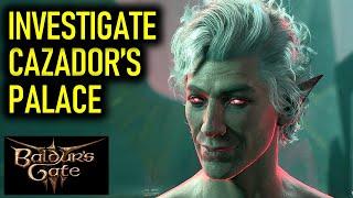Investigate Cazador's Palace Walkthrough | Baldur's Gate 3 (BG3)