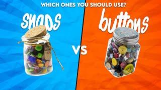 Should You Use Snaps Or Buttons? Snaps vs. Buttons l A Guide To Sewing