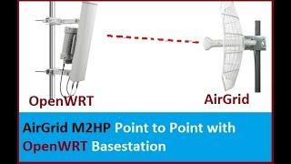 OpenWRT Point to Point With AirGrid m2HP