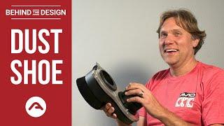 Avid CNC's Behind the Design | Dust Shoe