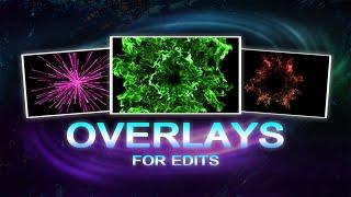 OVERLAY PACK FOR EDITS YOUR VIDEOS | OVERLAY EFFECT FOR MONTAGES PART-1