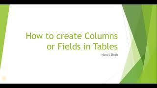 How to create Columns in Table and add that to form in ServiceNow