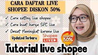 CARA LIVE SHOPEE DISKON 50% / SETTING DULU BIAR LIVE SHOPEE RAME PENONTON