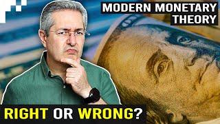 Modern Monetary Theory Explained - Is MMT Right or Wrong?