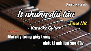 Karaoke Ít nhưng dài lâu (Tone Nữ) - Guitar Solo Beat | Thiện Trung Guitar