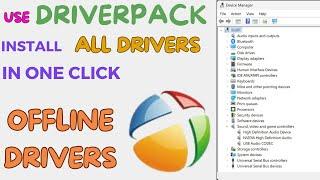 How to Use DriverPack to Install All Drivers in One Click | Install or Update Drivers in Windows 10