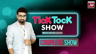 Tick Tock Show | Fahim Khan | Complete Show | Fatimah Jaffry | BOL Entertainment