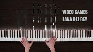 Lana Del Rey - Video Games (Piano Cover)