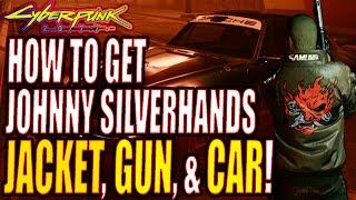 Cyberpunk 2077: How to get Johnny Silverhands Jacket, Gun and Car!