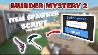 NEW Murder Mystery 2 Item Spawner Script | FREE  GODLYS | PASTEBIN