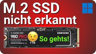 M2 SSD wird nicht erkannt bzw. angezeigt - einbauen & einrichten