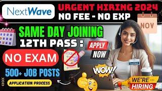 Nxtwave Urgent Hiring 2024  12th Pass Nxtwave Work From Home Jobs 2024 | Jobs For Freshers | SVA