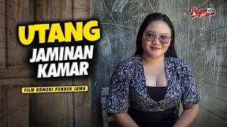 UTANG JAMINAN KAMAR | FILM KOMEDI PENDEK EPS 20