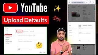 YouTube Studio Settings Upload Defaults Basic Info Title Description Visibility Tag