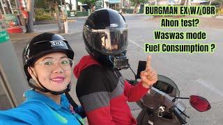 Burgman EX Ahon Test w/ OBR/BROS Motorides