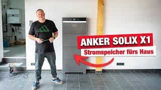 Anker SOLIX X1 -  Der Stromspeicher für unsere PV-Anlage / Vorstellung & Impressionen Installation