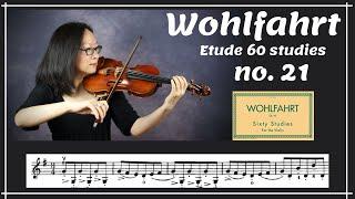 [Wohlfahrt 60 studies for violin] no. 21