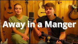 Away in a Manger | Christmas Carol Acoustic Cover