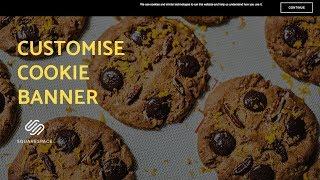 Customise Squarespace 2018 Cookie Notification Banner Using CSS