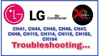 ( PART-2 ) LG AC Sensors Error Codes Troubleshooting | CH 41, 44, 45, 46, 47, 49, etc.