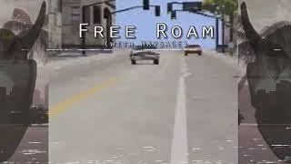 KSLV x HXVSAGE - Free Roam