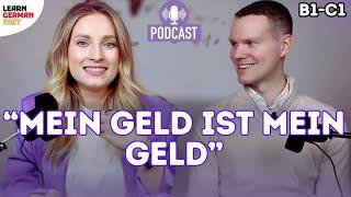 So teilen wir unser Geld (Finanzen bei deutschen Paaren) - PODCAST - Learn German Fast