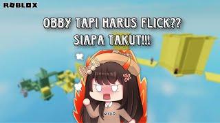 MAIN MAP FLICK DAN WALL HOP INI SUSAH BANGET YAK!!! (STREAMING)