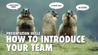 "Presentation Skills" How to introduce your team (CC)