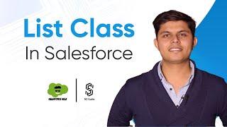 List Class In Salesforce | Premium Salesforce Development Tutorial 2025