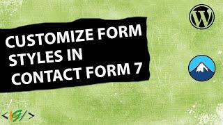 How to Customize the Style of Form in Contact Form 7 in WordPress | Forms Styler