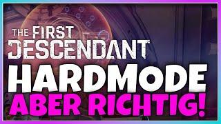  Hardmode, so geht das!  | The first Descendant | 4K