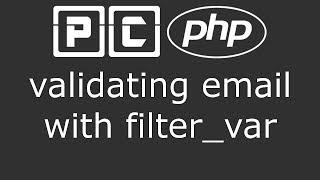 PHP beginners tutorial 55 - validating email with filter var