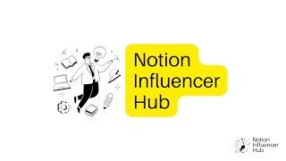 Notion Influencer Hub