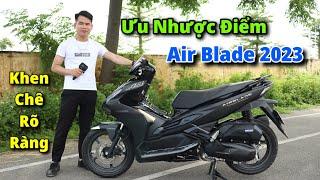 Ưu Nhược Điểm Xe Air Blade 2023 • Khen Chê Rõ Ràng