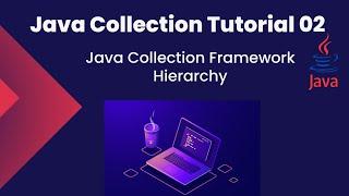 Java collections framework hierarchy | java collection framework