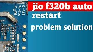 JIO F320b AUTO RESTART PROBLEM SOLUTION