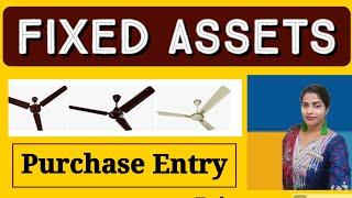 Fixed assets fan purchase entry in Tally Prime l how to pass fan purchase entry in Tally prime