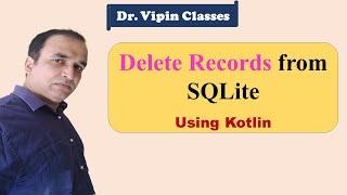 Delete data from android sqlite | Kotlin Android